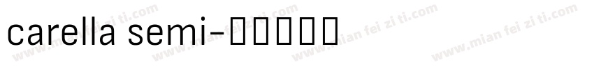 carella semi字体转换